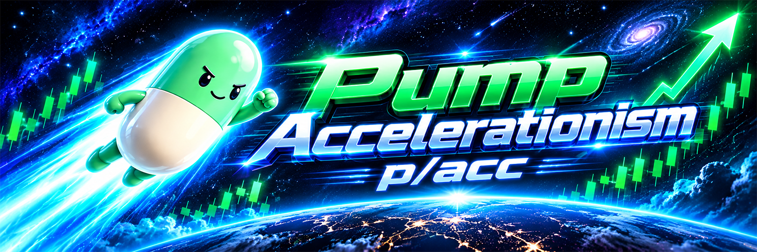 Pump Accelerationism banner, ticker p/acc